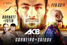 РЕЗУЛЬТАТЫ ТУРНИРА ACB 81: АСЛАМБЕК САИДОВ VS. РОАН КАРНЕЙРО