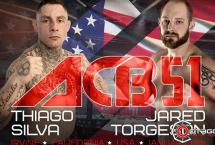 ТУРНИР ACB 51: SILVA VS. TORGESON (ВИДЕО)
